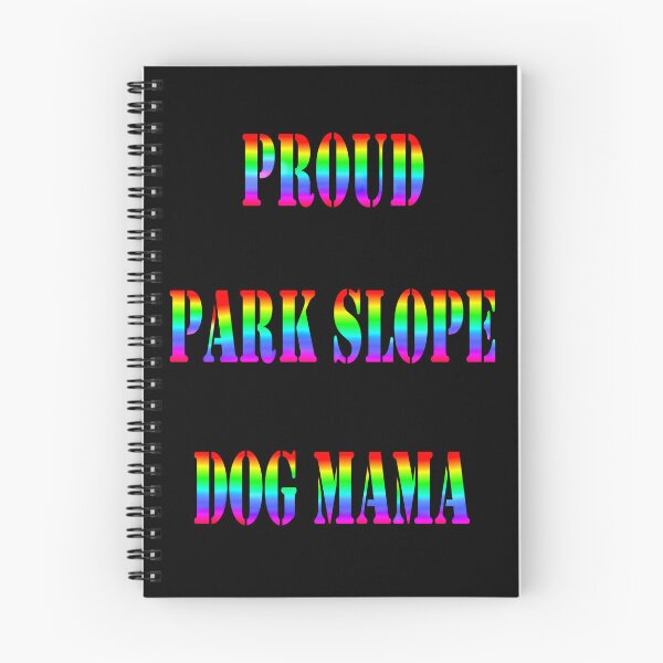 Item preview, Proud Park Slope Dog Mama designed and sold by Deborah Camp.