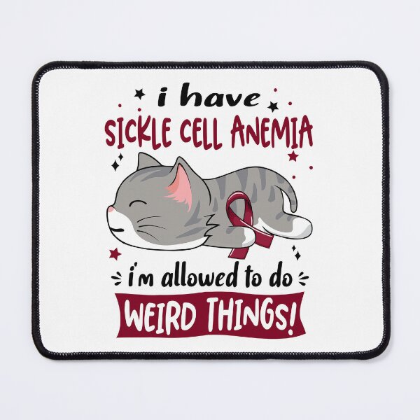 Item preview, Sickle Cell Anemia Awareness, I Have Sickle Cell Anemia i'm Allowed to do Weird Things! designed and sold by Tammyilaria.