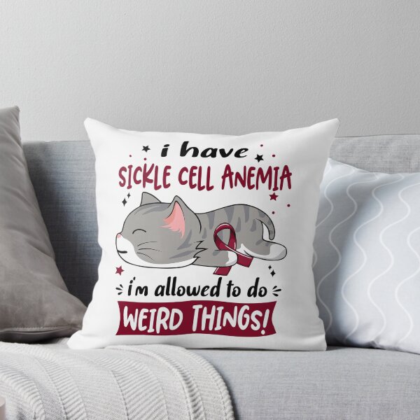Item preview, Sickle Cell Anemia Awareness, I Have Sickle Cell Anemia i'm Allowed to do Weird Things! designed and sold by Tammyilaria.
