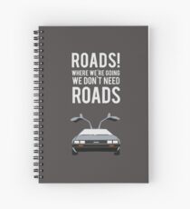 Back to the Future - Roads Spiral Notebook