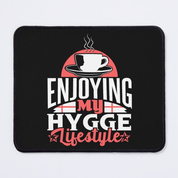 Item preview, Denmark Enjoying My Hygge Lifestyle designed and sold by ClamenTaon.