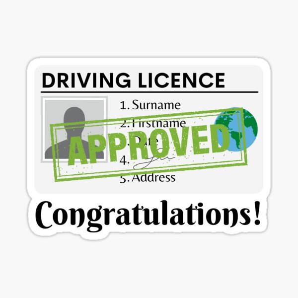 "Driving licence approved" Sticker by raydesigns Redbubble