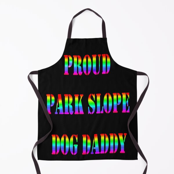 Item preview, Proud Park Slope Dog Daddy designed and sold by Deborah Camp.