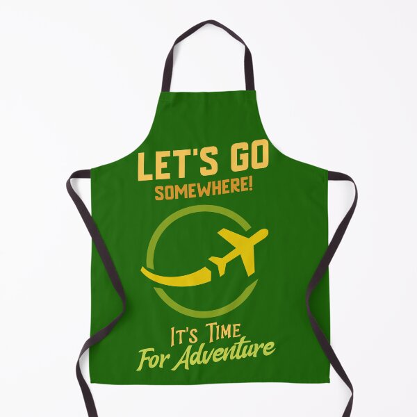 Item preview, Lets Go Somewhere It's Time for Adventure designed and sold by FilmmakersPOV.