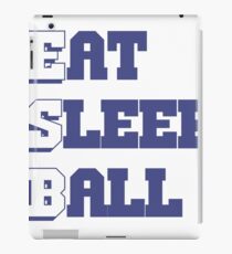 Eat Sleep Ball iPad Case/Skin