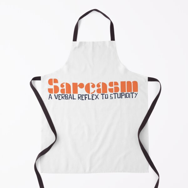 Item preview, Sarcasm a verbal reflex to stupidity designed and sold by ErmessThiings.