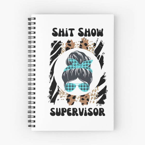 Item preview, Shit Show Supervisor designed and sold by speakupandshine.