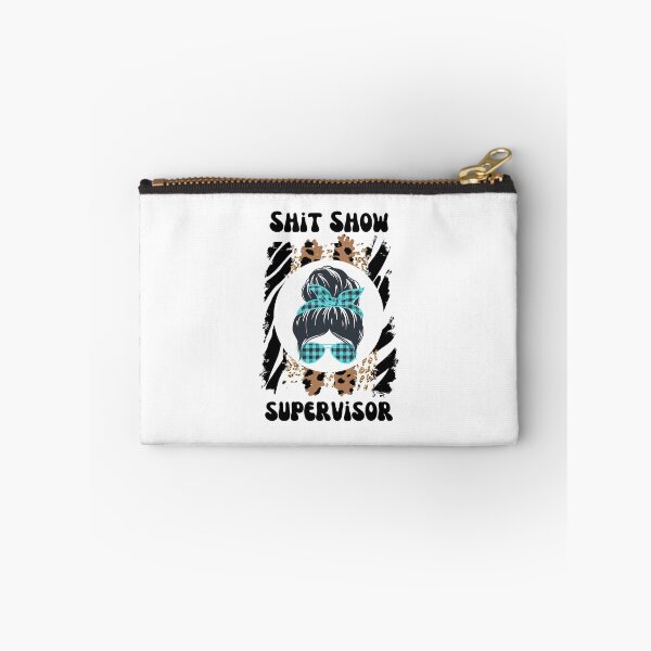 Item preview, Shit Show Supervisor designed and sold by speakupandshine.