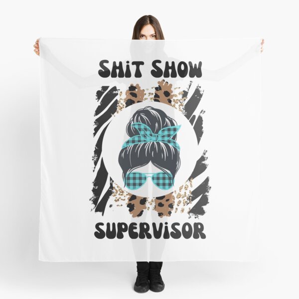 Item preview, Shit Show Supervisor designed and sold by speakupandshine.