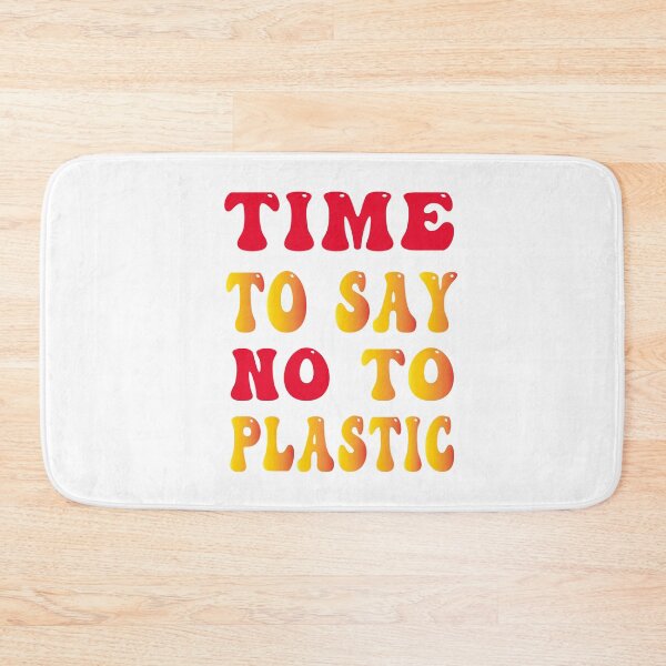 Item preview, time to say no to plastic designed and sold by bahdsgraphic.