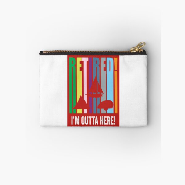 Item preview, Retired! I’m outta here! Camping and sailboating designed and sold by TJHstudio.
