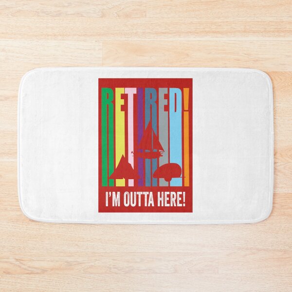 Item preview, Retired! I’m outta here! Camping and sailboating designed and sold by TJHstudio.