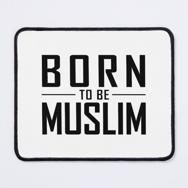Item preview, born to be muslim islamic art quotes designed and sold by EfenDesign.