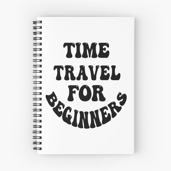 Item preview, time travel for beginners designed and sold by bahdsgraphic.