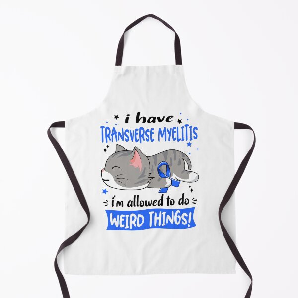 Item preview, Transverse Myelitis Awareness, I Have Transverse Myelitis i'm Allowed to do Weird Things! designed and sold by Tammyilaria.