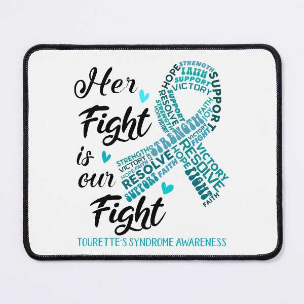 Item preview, Tourette's Syndrome Warrior, Her Fight is our Fight Tourette's Syndrome Awareness designed and sold by Greggwillard.