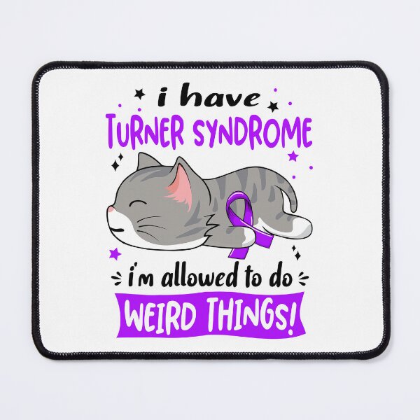 Artikelvorschau, Turner-Syndrom-Bewusstsein, ich habe das Turner-Syndrom, ich darf seltsame Dinge tun! entworfen und verkauft von Tammyilaria.