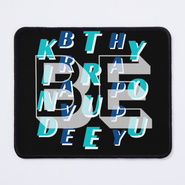Item preview, Be kind be brave be true be happy be you designed and sold by JAdotdotDesigns.