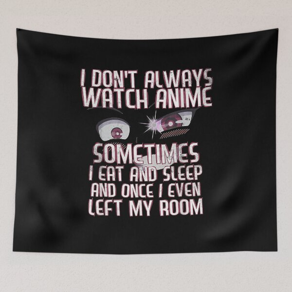 Item preview, Good Love Bound Together Beauty I Don'T Always Watch Anime Funny Stuff Teen Girls Boys Graphic For F designed and sold by PagePractitione.