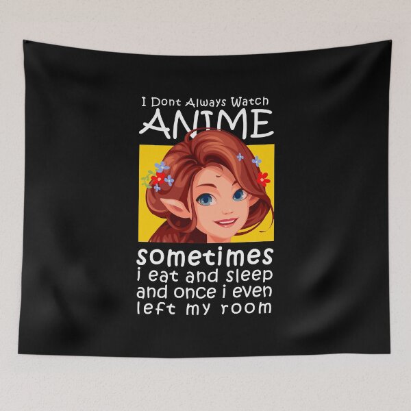 Item preview, Good Love Bound Together Beauty I Dont Always Watch Anime Sometimes Eat And Sleep And Once Even Left designed and sold by PagePractitione.