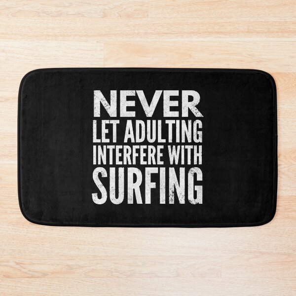 Item preview, Adulting Surfing Surfer Typography Funny Gift designed and sold by HamatraSikaru.
