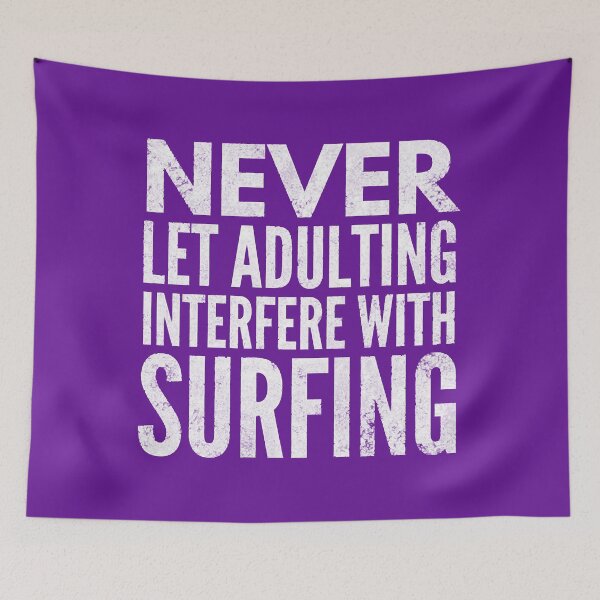 Item preview, Adulting Surfing Surfer Typography Funny Gift designed and sold by HamatraSikaru.