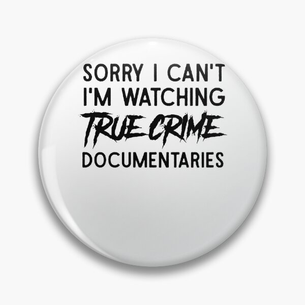 Item preview, Sorry Watching True Crime Premium Women Men designed and sold by Cassinjayleea51.