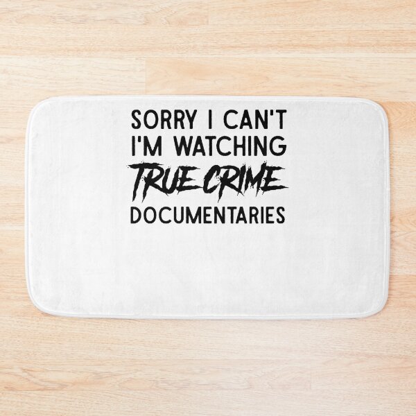 Item preview, Sorry Watching True Crime Premium Women Men designed and sold by Cassinjayleea51.