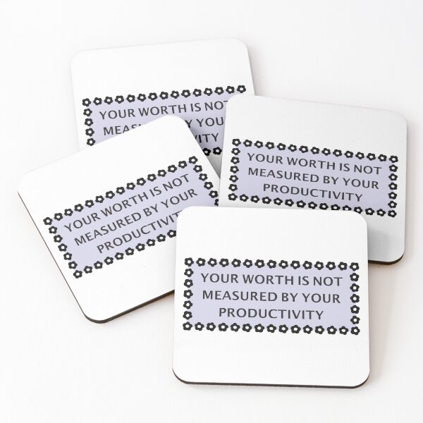 Item preview, Your worth is not measured by your productivity designed and sold by HeyGoAway.