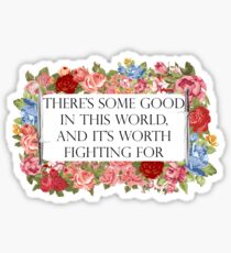 Good in this world Sticker