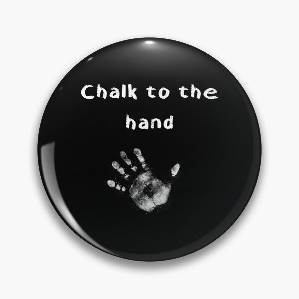 Item preview, Chalk To The Hand designed and sold by Indubitably17.