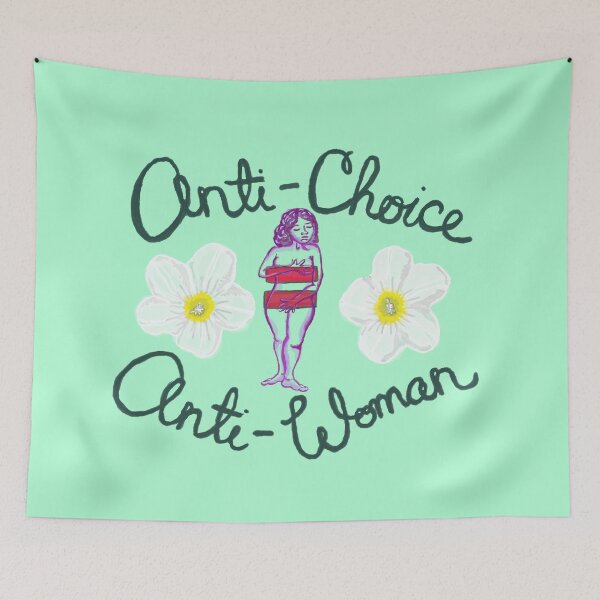 Item preview, Anti-Choice is Anti-Woman designed and sold by kirshark.