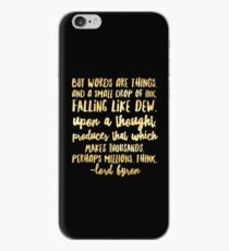 But Words Are Things iPhone Case