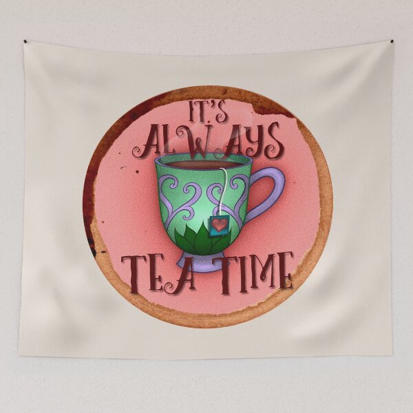 Item preview, It’s Always Tea Time! designed and sold by Nukabelle.