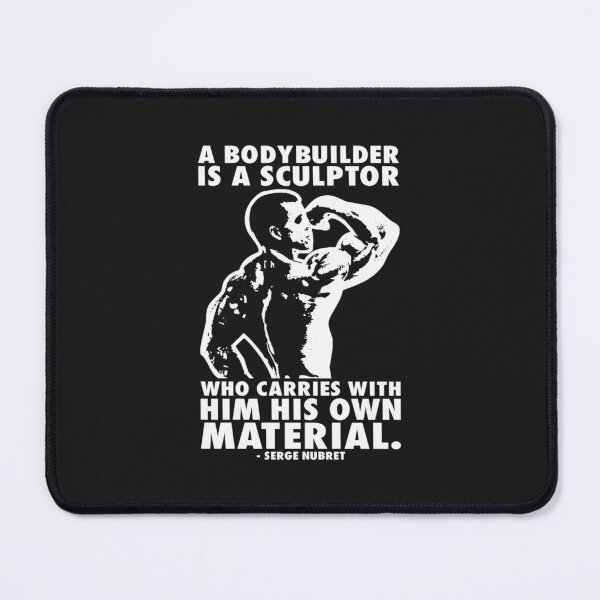 Item preview, A Bodybuilder Is A Sculptor Serge Nubret designed and sold by ThaiTRobies.