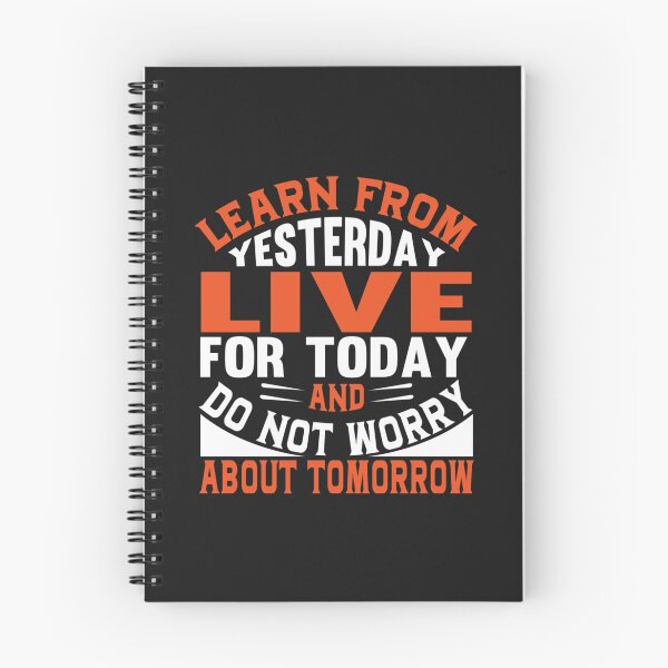 Item preview, LEARN FROM TODAY DO NOT WORRY ABOUT TOMORROW designed and sold by ThaiTRobies.