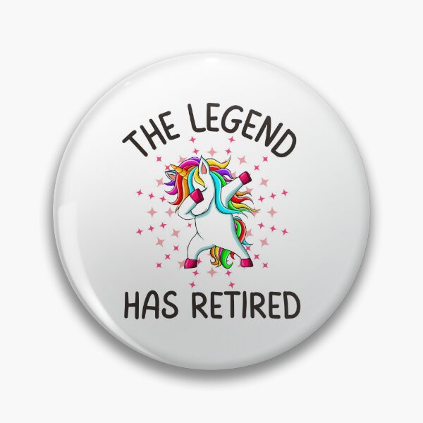 Item preview, The legend has retired, Funny Gifts For Awesome People who like dabbing unicorns, being awesome and retiring designed and sold by Auntieck.
