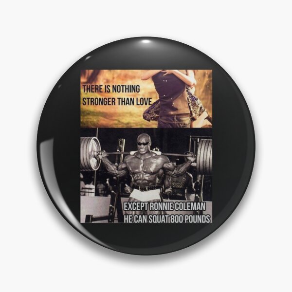 Item preview, Ronnie Coleman 800 pound squat designed and sold by ThaiTRobies.