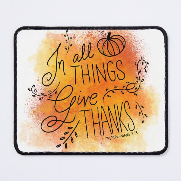 Item preview, Thanksgiving - In All Things Give Thanks designed and sold by SJMexplores.
