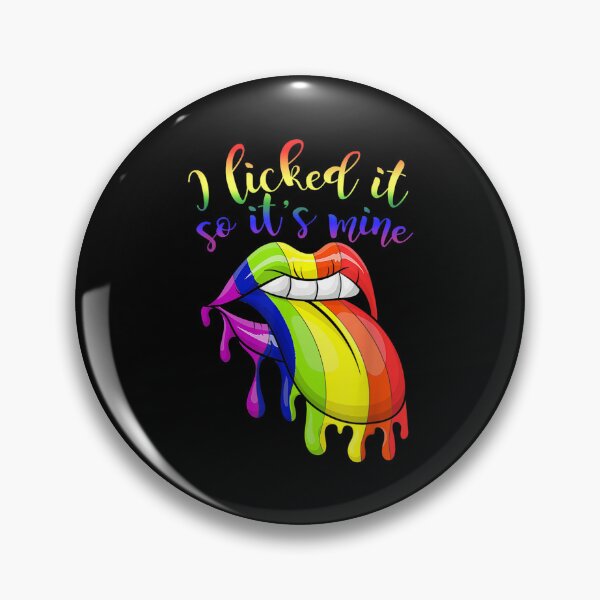 Item preview, I Licked It So Its Mine Lesbian Gay Pride Gift Rainbow Lgbt  designed and sold by doriaali.
