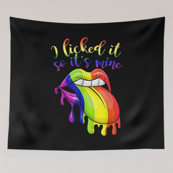 Item preview, I Licked It So Its Mine Lesbian Gay Pride Gift Rainbow Lgbt  designed and sold by doriaali.