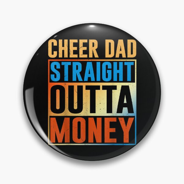 Artikelvorschau, I Cheer Coach Geschenk Cheer Dad Straight Outta Money entworfen und verkauft von doriaali.