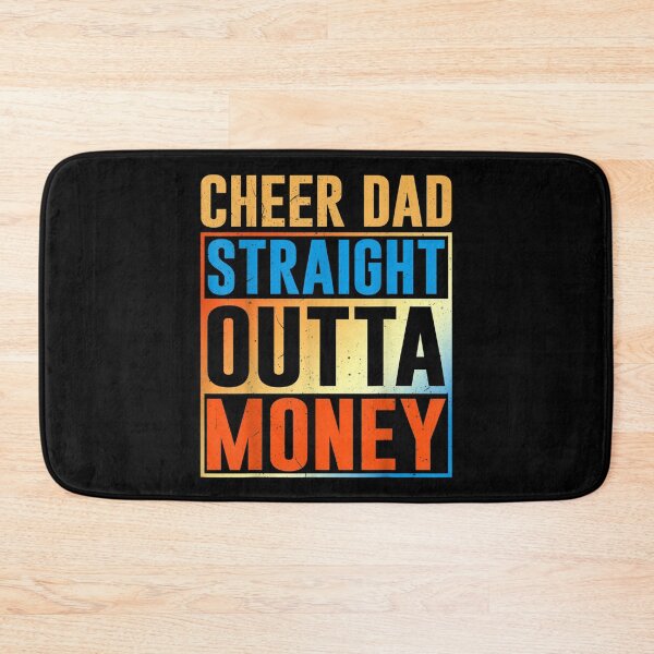 Item preview, I Cheer Coach Gift Cheer Dad Straight Outta Money  designed and sold by doriaali.
