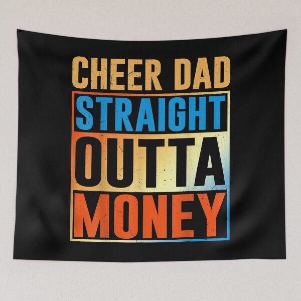 Item preview, I Cheer Coach Gift Cheer Dad Straight Outta Money  designed and sold by doriaali.
