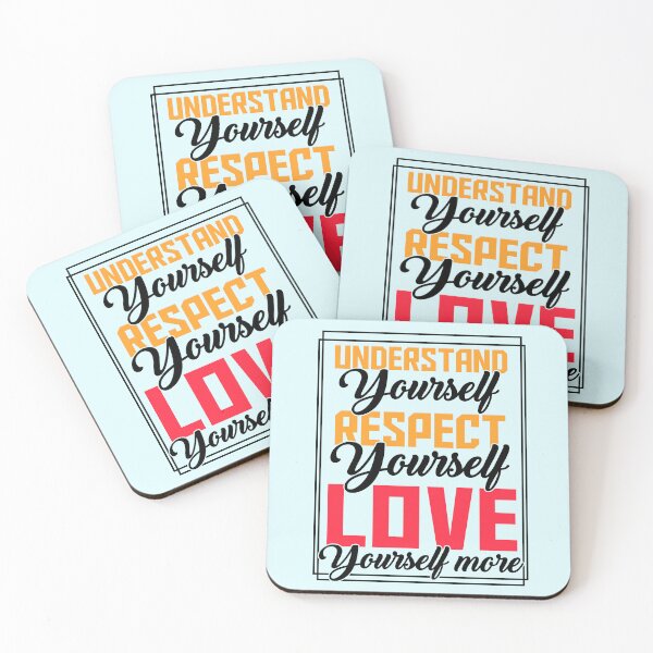 Item preview, Understand Yourself Respect Yourself Love Yourself More Motivational Quote designed and sold by Nzgiftsandmore.