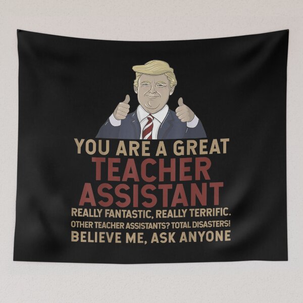 Aperçu de l'œuvre Trump, vous êtes un excellent assistant enseignant créée et vendue par doriaali.