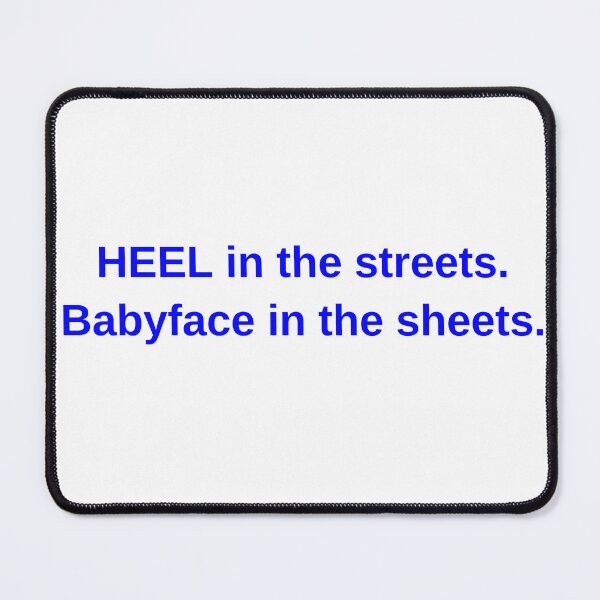 Item preview, HEEL in the streets. Babyface in the sheets designed and sold by Grannys-Closet.