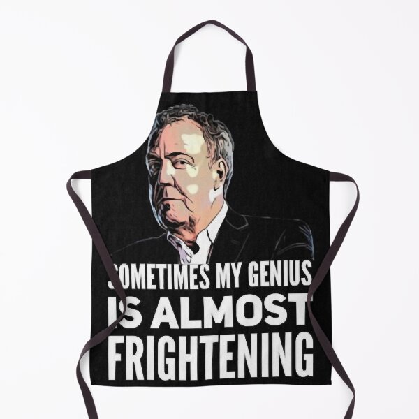 Item preview, Jeremy Clarkson Sometimes My Genius Is Almost Frightening Merchandise designed and sold by GavinLange.