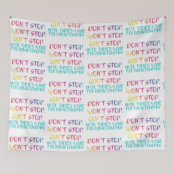 Item preview, Can't Stop - Dysautonomia designed and sold by Spoonspirations.