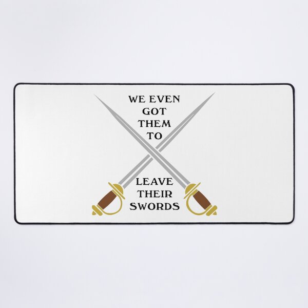 Item preview, We Even Got Them To Leave Their Swords, How I Met Your Father designed and sold by CurrantJam.